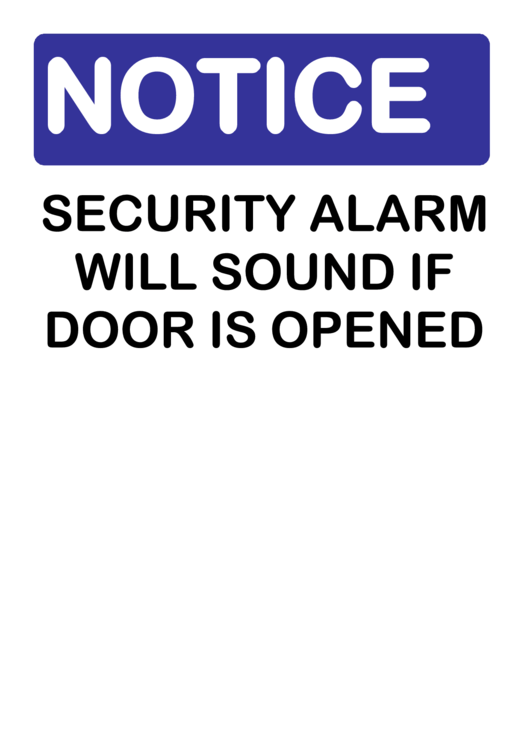Security Alarm Will Sound If The Door Is Opened Warning Sign Template Printable pdf
