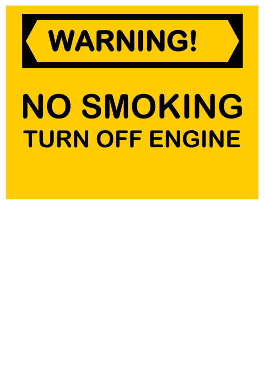 No Smoking Turn Off The Engine Warning Sign Template Printable pdf