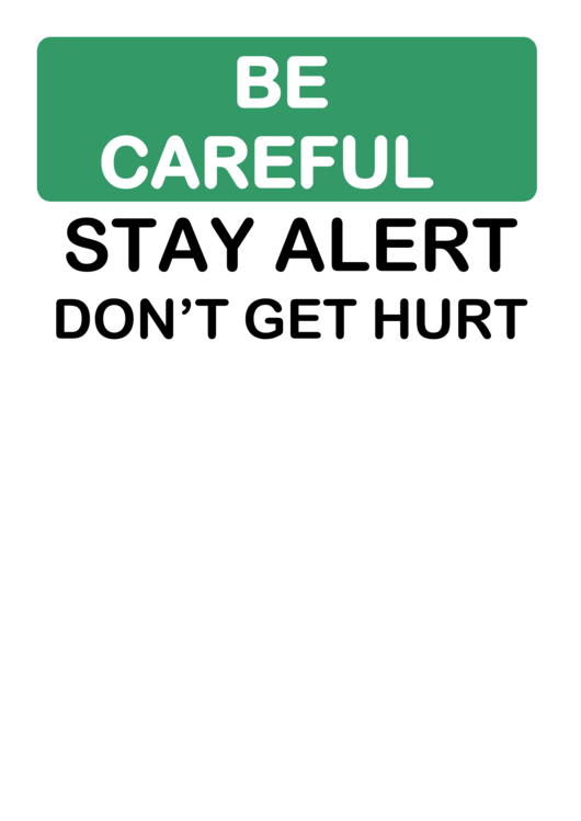 Stay Alert Warning Sign Template Printable pdf