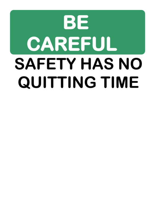 Be Careful Warning Sign Template Printable pdf