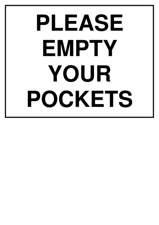 Please Empty Your Pockets Warning Sign Template Printable pdf