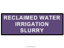 Reclaimed Water Warning Sign Template