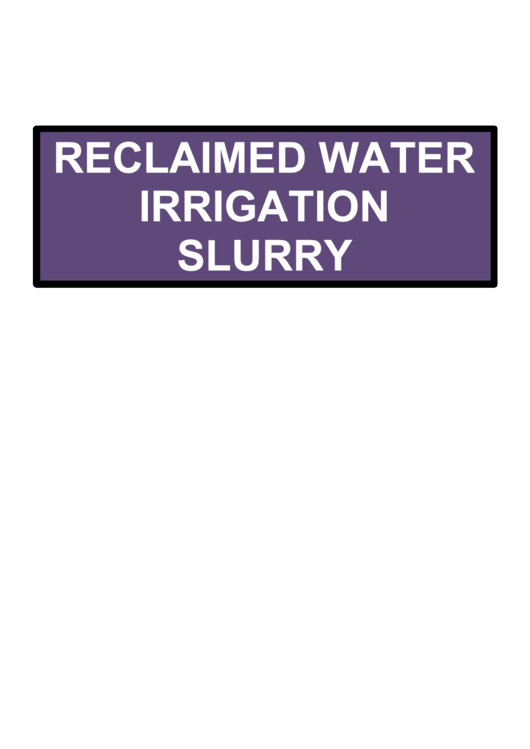 Reclaimed Water Warning Sign Template Printable pdf