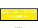 Gas Oil Steam Warning Sign Template