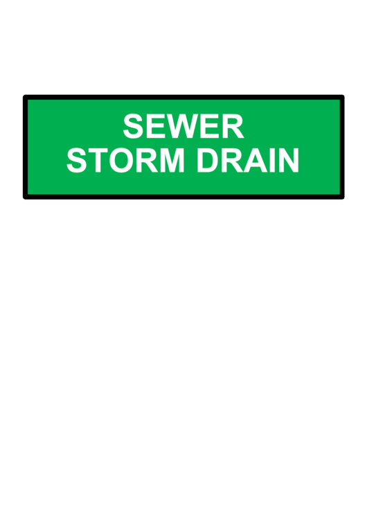 Sewer Storm Drain Warning Sign Template Printable pdf