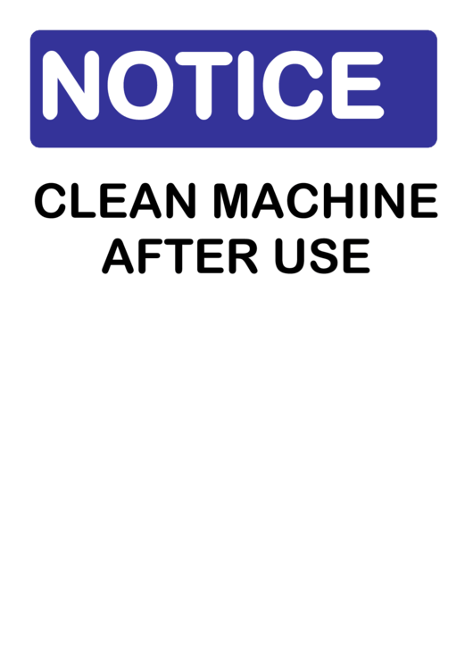 Clean Machine After Use Warning Sign Template Printable pdf