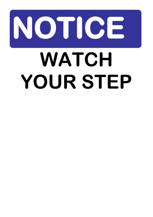 Watch Your Step Warning Sign Template Printable pdf