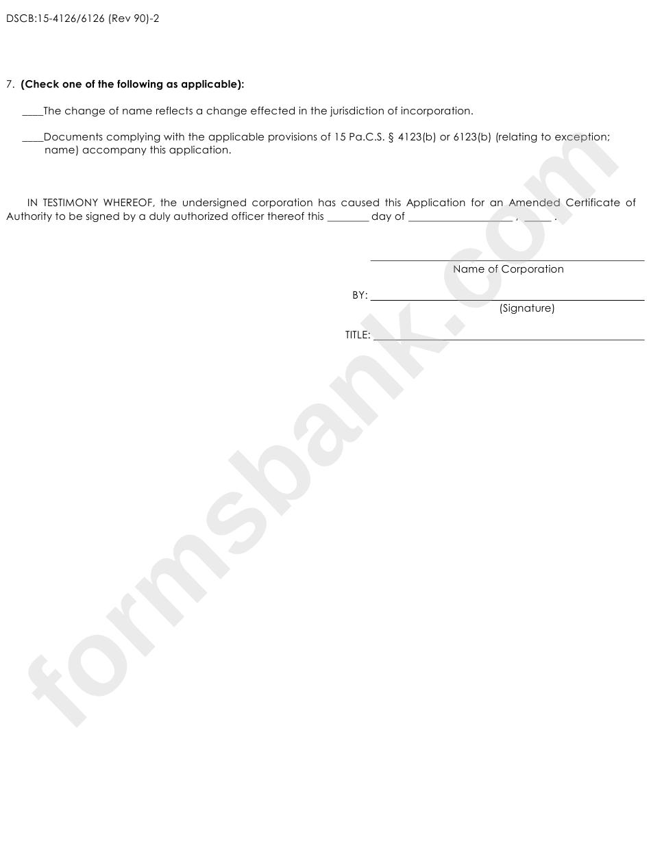 Form Dscb: 15-4126/6126 - Application For An Amended Certificate Of Authority Foreigh Corporation