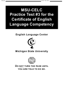 Msu-celc Practice Test 3 For The Certificate Of English Language Competency - Michigan State University