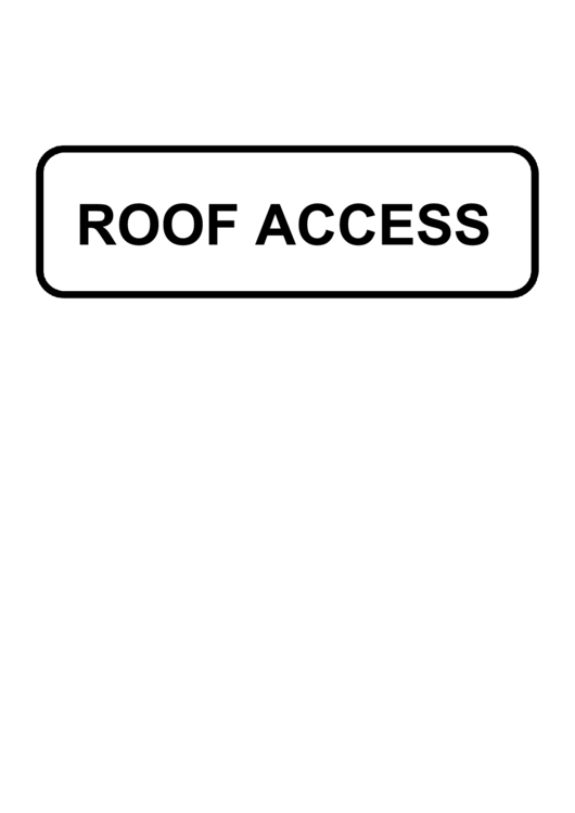 Fillable Roof Access Sign Template Printable pdf