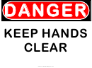Danger Keeps Hands Clean Warning Sign Template