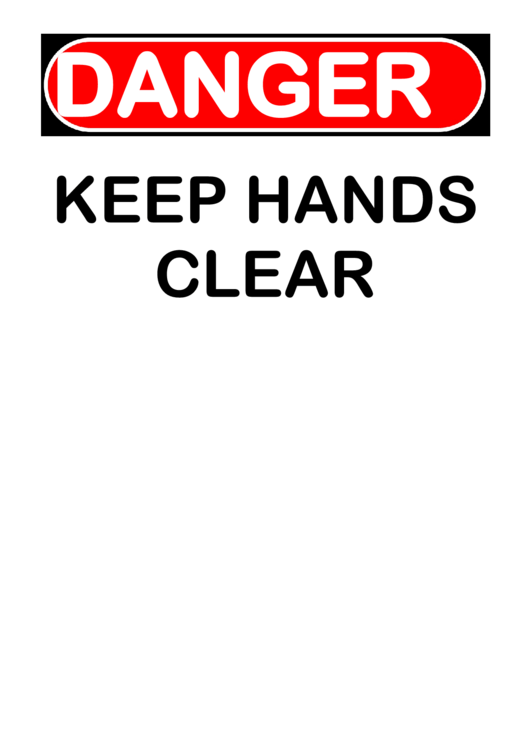 Danger Keeps Hands Clean Warning Sign Template Printable pdf