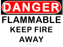 Flammable Keep Fire Away Warning Sign Template