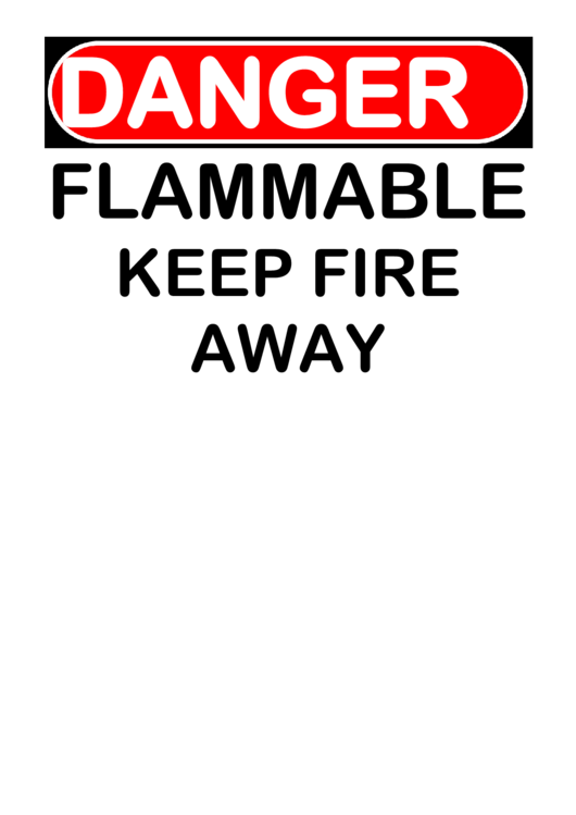 Flammable Keep Fire Away Warning Sign Template Printable pdf