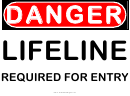 Lifeline Required Warning Sign Template