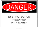 Eye Protection Required Here Warning Sign Template
