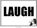 Laugh Sign Template
