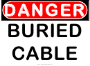 Buried Cable Warning Sign Template