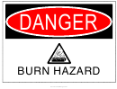 Burn Hazard Warning Sign