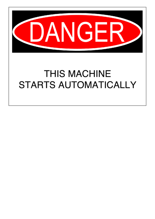 Danger This Machine Starts Automatically Warning Sign Template Printable pdf