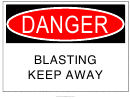 Blasting Keep Away Warning Sign Template