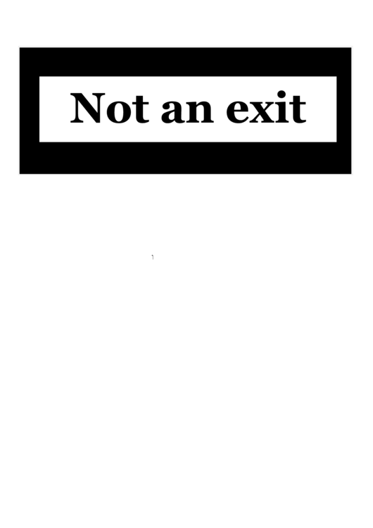 Not An Exit Sign Printable pdf