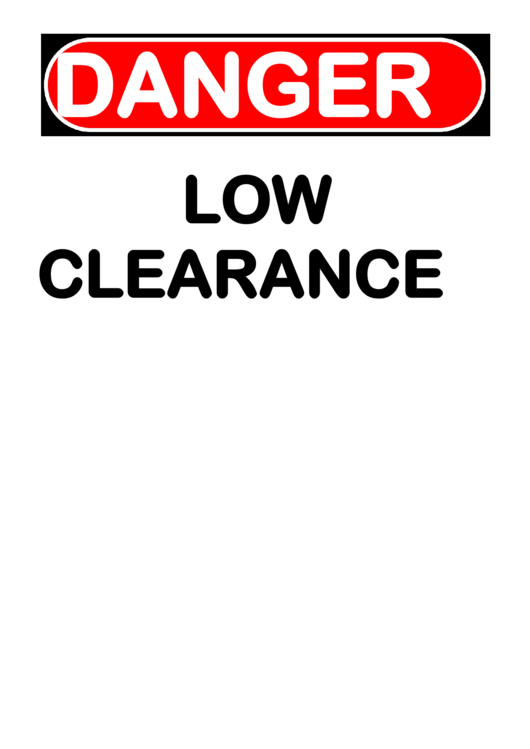 Danger Low Clearance Warning Sign Template Printable pdf