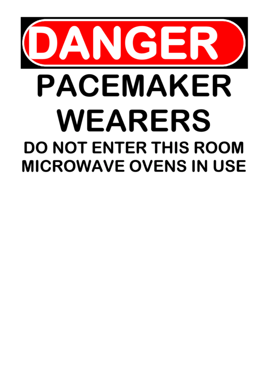 Danger Pacemaker Wearers Do Not Enter Warning Sign Template Printable pdf