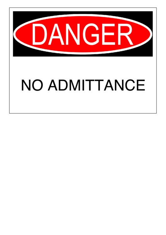 Danger No Admittance Warning Sign Template Printable pdf