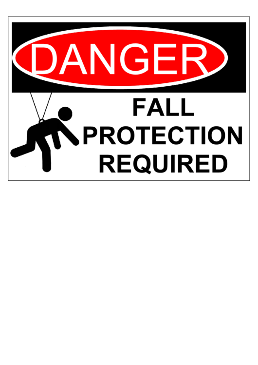 Danger Fall Protection Required Warning Sign Template Printable pdf