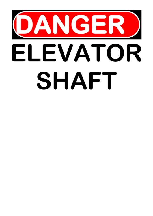 Danger Elevator Shaft Warning Sign Template Printable pdf