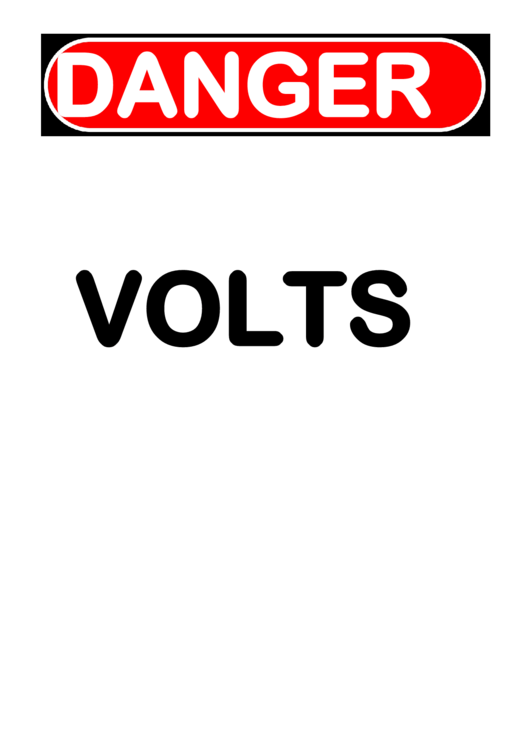 Danger Volts Warning Sign Template Printable pdf