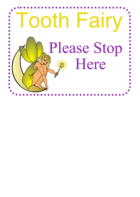 Tooth Fairy Please Stop Here Sign Printable pdf