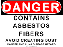 Danger Sign Template - Contains Asbestos Fibers - Avoid Creating Dust