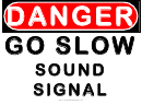 Danger Go Slow Sound Signal Warning Sign Template