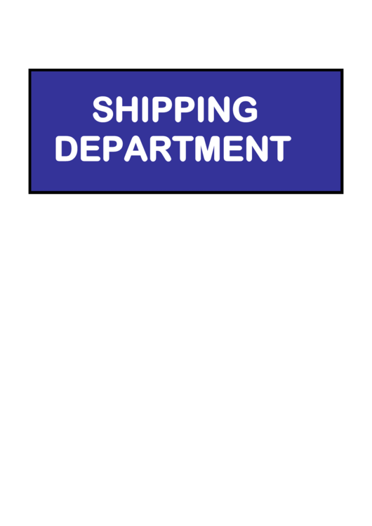 Shipping Department Sign Printable pdf
