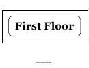 First Floor Sign