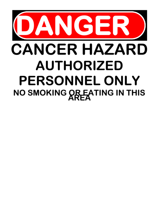 Danger Cancer Hazard Authorized Personnel Only Warning Sign Template Printable pdf