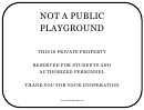 Not A Public Playground Private Property Warning Sign Template