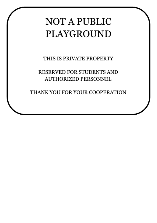 Not A Public Playground Private Property Warning Sign Template Printable pdf