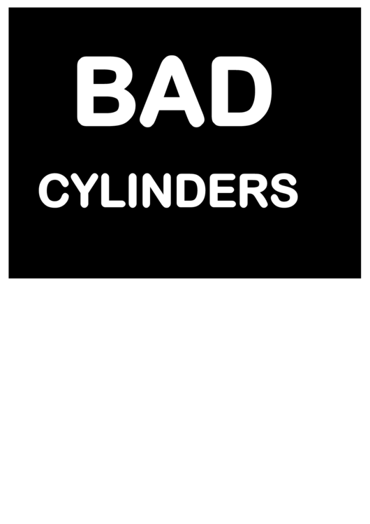 Bad Cylinders Warning Sign Template Printable pdf