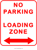 No Parking Loading Only Warning Sign Template