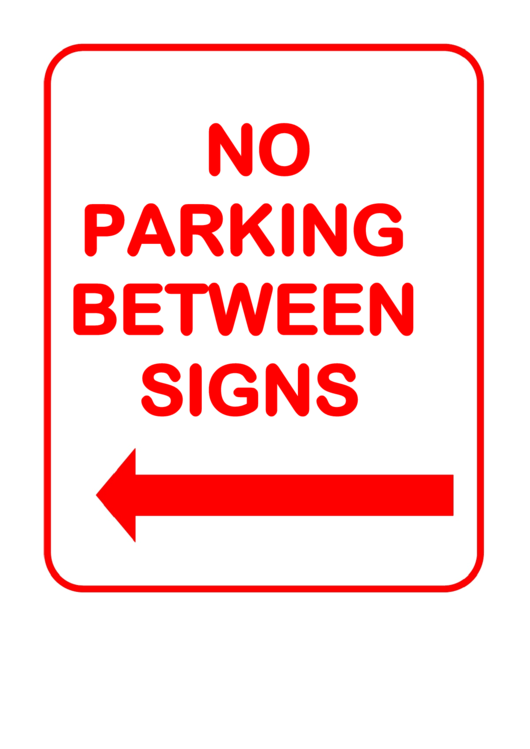 No Parking Between Sign Left Turn Warning Sign Template Printable pdf