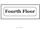 Fourth Floor Sign