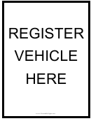 Register Vehicle Here Sign