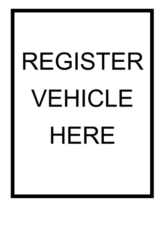 Register Vehicle Here Sign Printable pdf