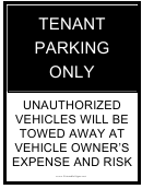 Tenant Parkin Only Sign Vehicles Will Be Towed Away