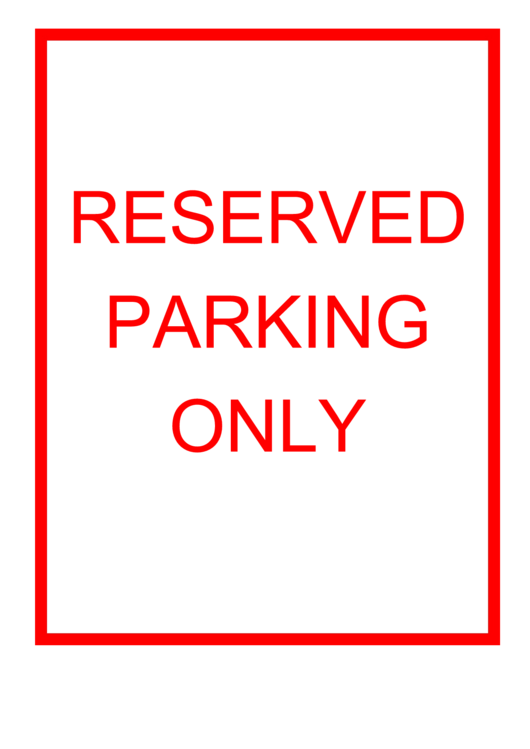 Reserved Parking Only Warning Sign Template Printable pdf