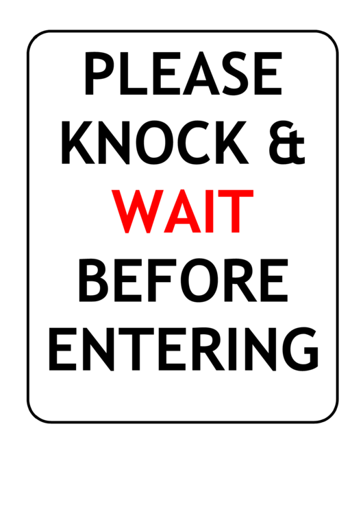 Knock And Wait Sign Printable pdf