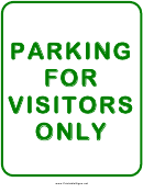 Traffic Parking For Visitors Only